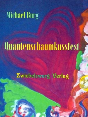 cover image of Quantenschaumkussfest